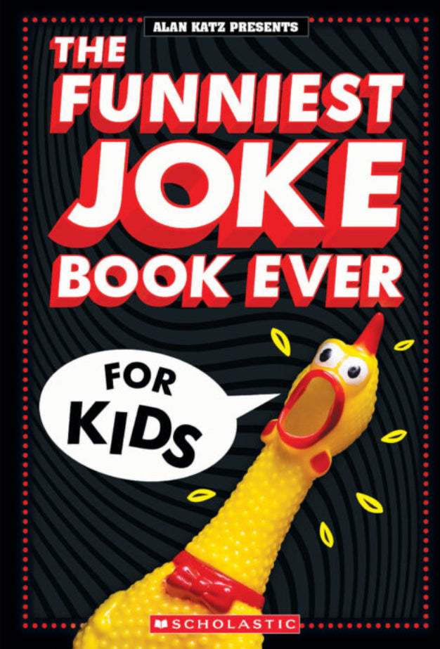 Funniest Kids' Joke Book Ever