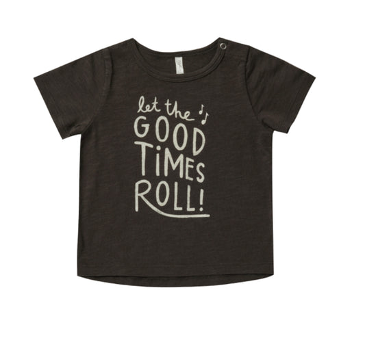 Rylee + Cru Basic Tee Let the Good Times Roll - Einstein's Attic