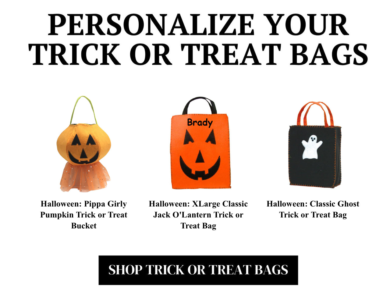 Trick or Treat Bags