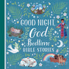 Good Night God Bedtime Bible Stories