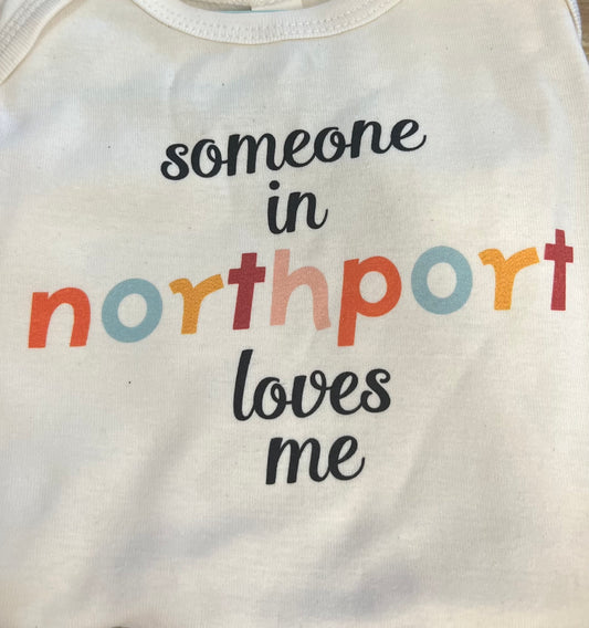 Onesie Someone Loves Me Infant NORTHPORT