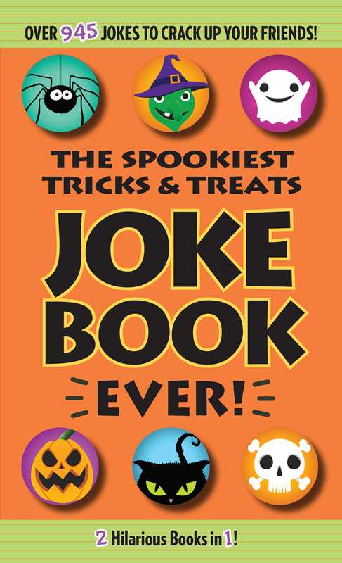 Spookiest Tricks & Treats Joke Book Ever! by Editors of Portable Press