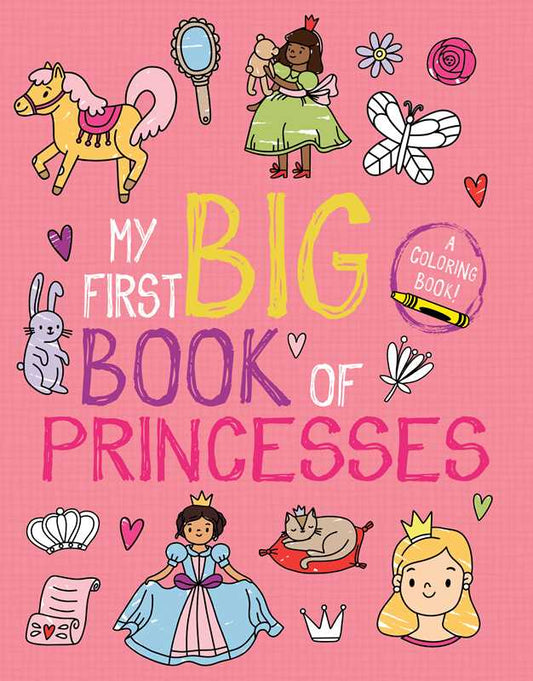 My First Big Book of Princesses by Little Bee Books: Paperback; 192 pages / English