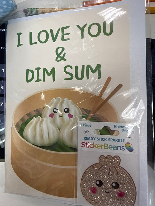 I love you and dim sum
