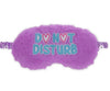 DO NOT DISTURB EYE MASK