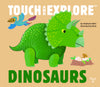 Touch and Explore: Dinosaurs