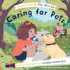 Shine-A-Light My World: Caring for Pets