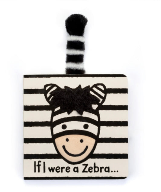 If I were a Zebra (touch & feel) Board Book- NEW