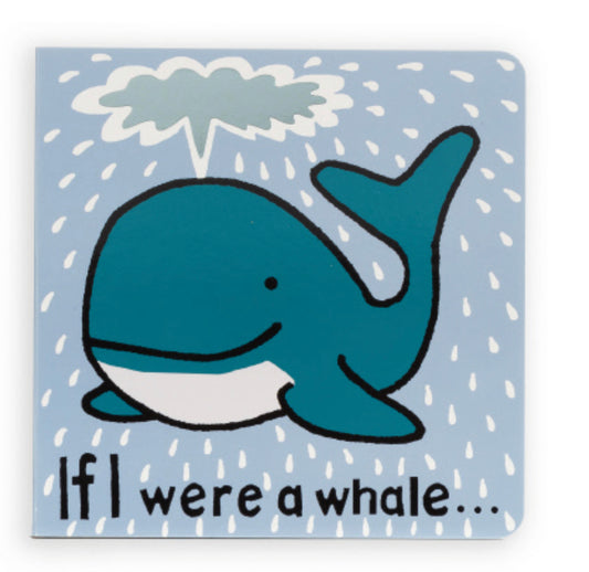 If I Were A Whale (touch & feel) Board Book