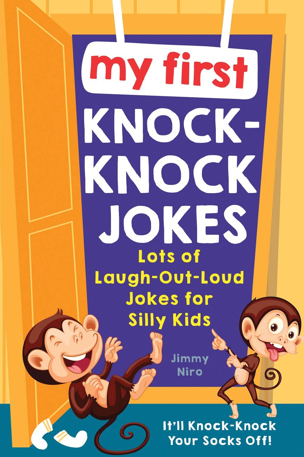 My First Knock-Knock Jokes: Laugh-Out-Loud Jokes (TP) - Einstein's Attic