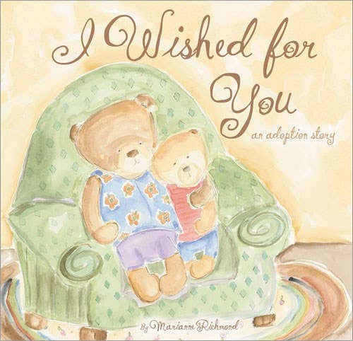 I Wished for You: A Sweet Adoption Story - Einstein's Attic