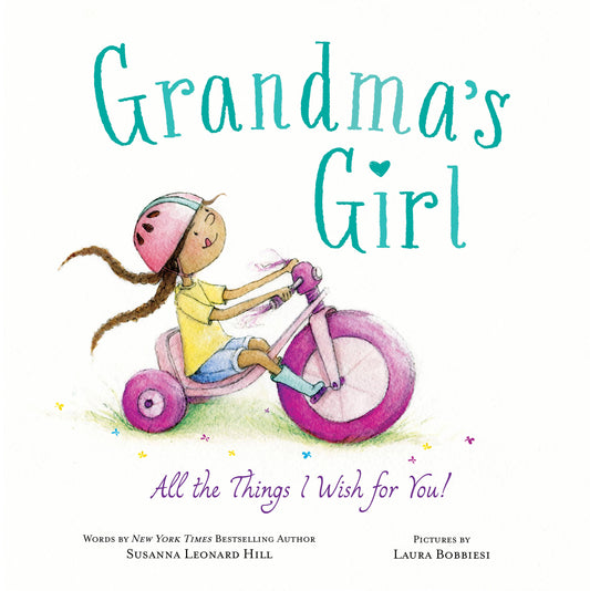 Grandma's Girl: All the Things I Wish for You! (HC) - Einstein's Attic