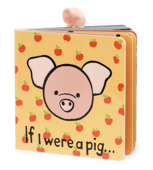 If I Were A Pig (touch & feel) Board Book