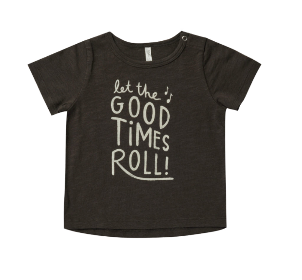 Rylee + Cru Basic Tee Let the Good Times Roll - Einstein's Attic
