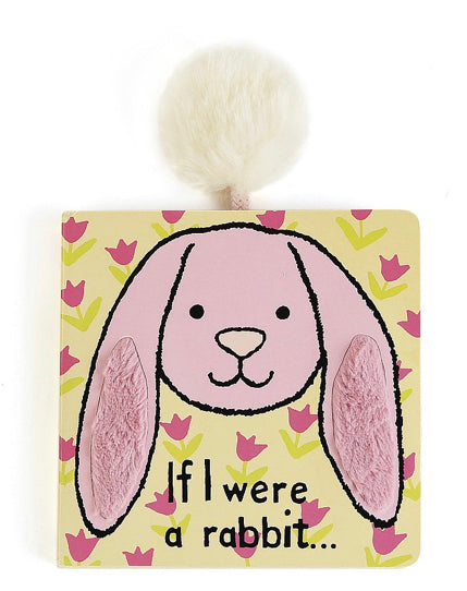 If I Were A Rabbit (touch & feel) Board Book Pink